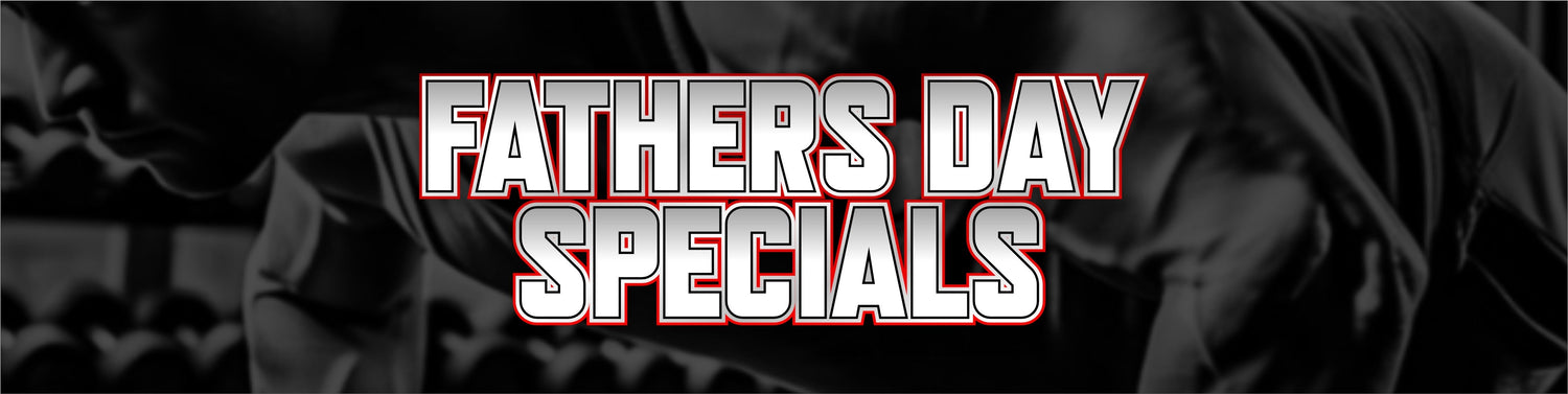 Father's Day Specials